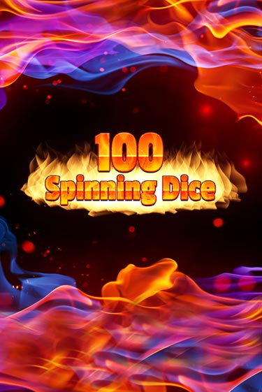 100 Spinning Dice демо игра казино без регистрации | PokerDom