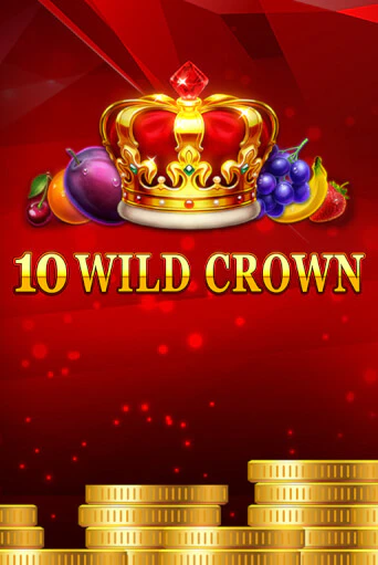 10 Wild Crown демо игра казино без регистрации | PokerDom