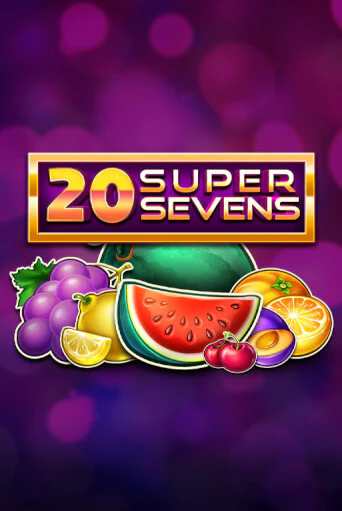 20 Super Sevens демо игра казино без регистрации | PokerDom