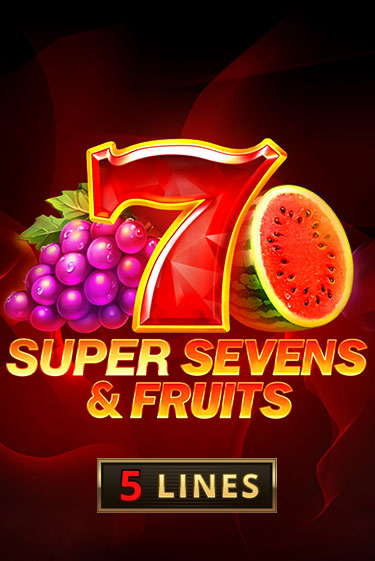 5 Super Sevens & Fruits демо игра казино без регистрации | PokerDom