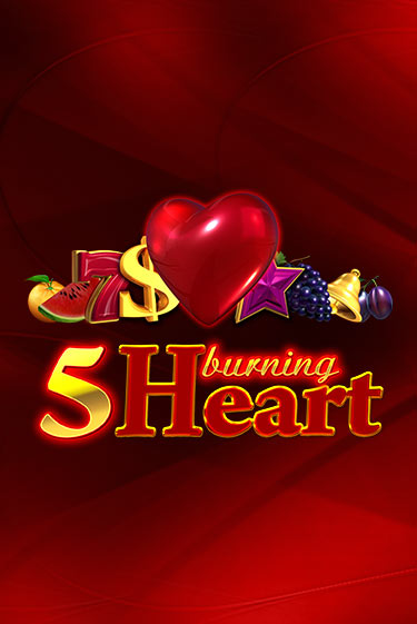 5 Burning Heart демо игра казино без регистрации | PokerDom