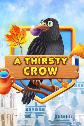 A Thirsty Crow демо игра казино без регистрации | PokerDom