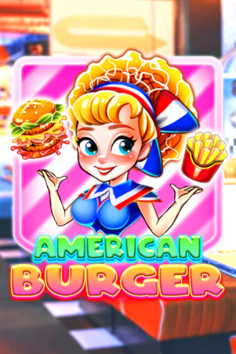 American Burger демо игра казино без регистрации | PokerDom