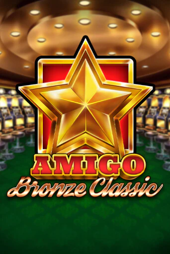 Amigo Bronze Classic демо игра казино без регистрации | PokerDom