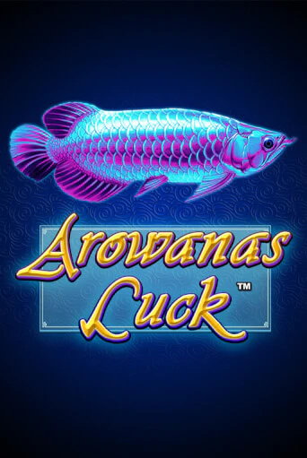 Arowanas Luck демо игра казино без регистрации | PokerDom