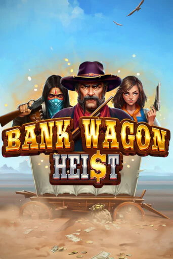 Bank Wagon Heist демо игра казино без регистрации | PokerDom