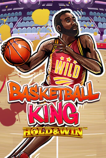 Basketball King Hold & Win™ демо игра казино без регистрации | PokerDom