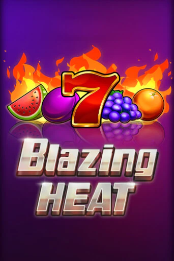 Blazing Heat демо игра казино без регистрации | PokerDom