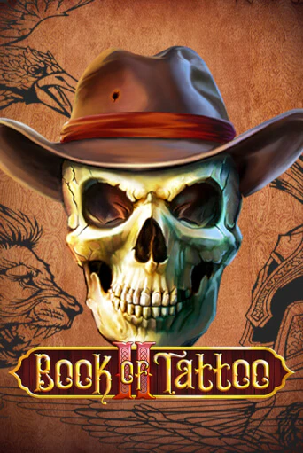 Book Of Tattoo II демо игра казино без регистрации | PokerDom