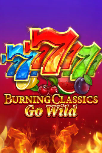 Burning Classics Go Wild демо игра казино без регистрации | PokerDom