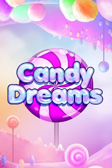 Candy Dreams демо игра казино без регистрации | PokerDom