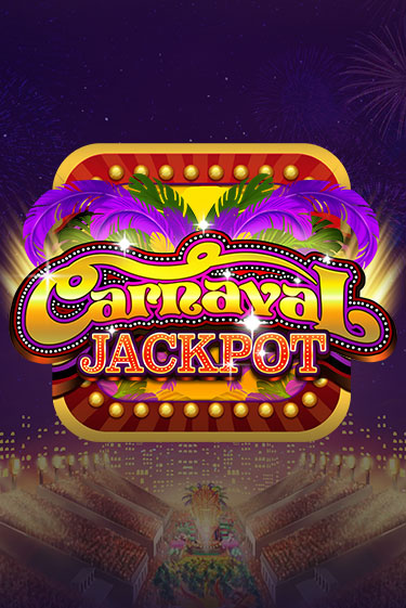 Carnaval Jackpot демо игра казино без регистрации | PokerDom