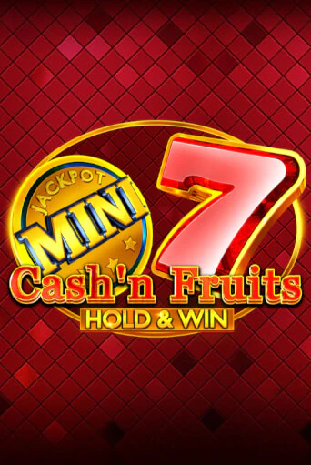 Cash'n Fruits Hold and Win демо игра казино без регистрации | PokerDom