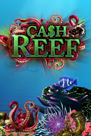 Cash Reef демо игра казино без регистрации | PokerDom