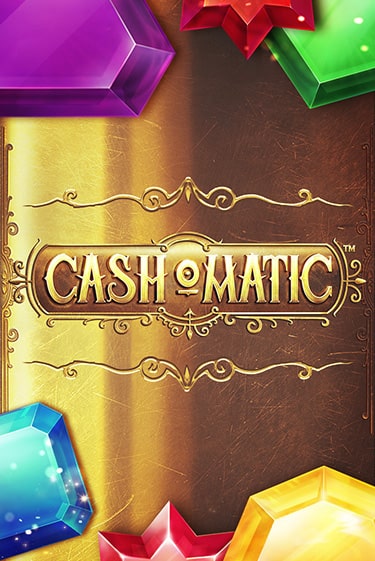 Cash-o-Matic™ демо игра казино без регистрации | PokerDom