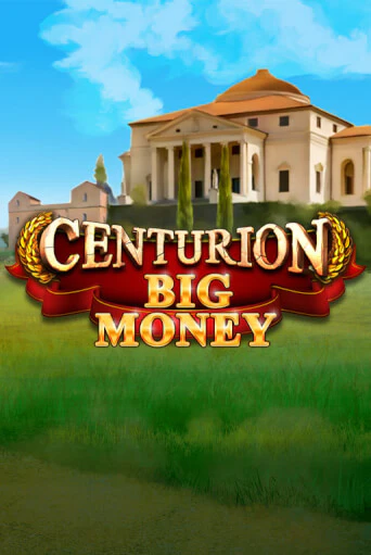 Centurion Big Money демо игра казино без регистрации | PokerDom