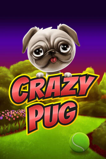 Crazy Pug демо игра казино без регистрации | PokerDom