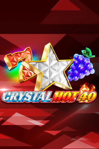 Crystal Hot 40 демо игра казино без регистрации | PokerDom