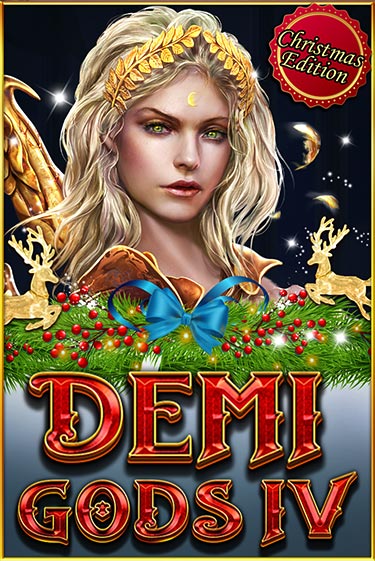 Demi Gods IV (Christmas Edition) демо игра казино без регистрации | PokerDom