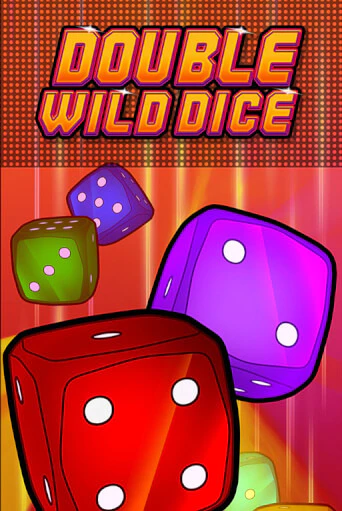 Double Wild Dice демо игра казино без регистрации | PokerDom