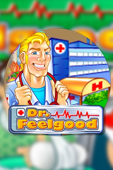 Dr Feelgood демо игра казино без регистрации | PokerDom