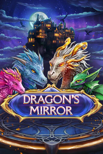 Dragon’s Mirror демо игра казино без регистрации | PokerDom