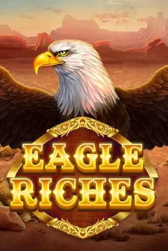 Eagle Riches демо игра казино без регистрации | PokerDom