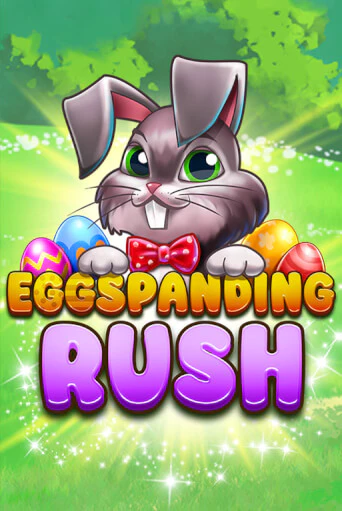 Eggspanding Rush демо игра казино без регистрации | PokerDom