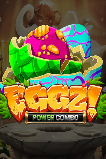 Eggz! POWER COMBO демо игра казино без регистрации | PokerDom