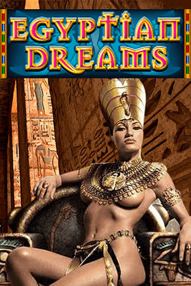 Egyptian Dreams демо игра казино без регистрации | PokerDom