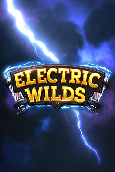 Electric Wilds демо игра казино без регистрации | PokerDom