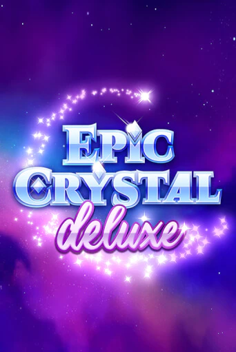 Epic Crystal Deluxe демо игра казино без регистрации | PokerDom