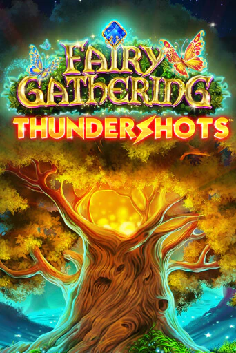 Fairy Gathering: Thundershots демо игра казино без регистрации | PokerDom