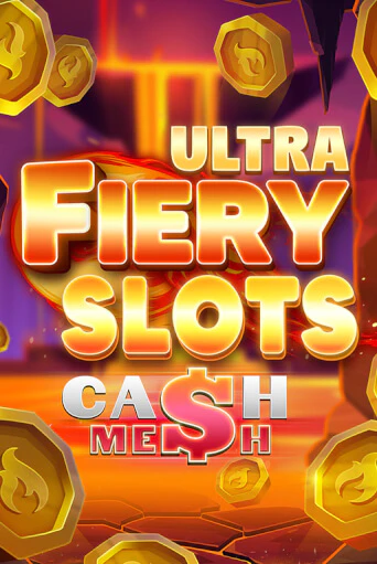 Fiery Slots Cash Mesh Ultra демо игра казино без регистрации | PokerDom