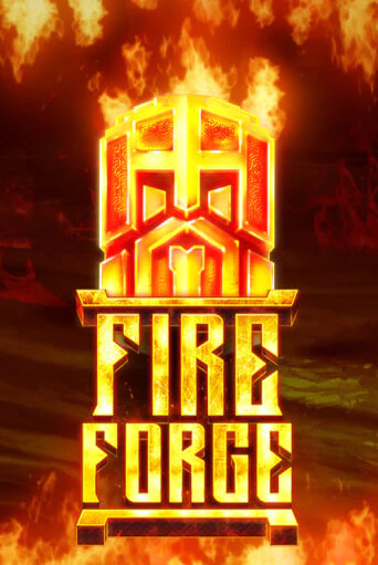 Fire Forge демо игра казино без регистрации | PokerDom