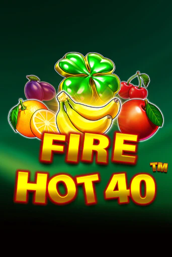 Fire Hot 40 демо игра казино без регистрации | PokerDom