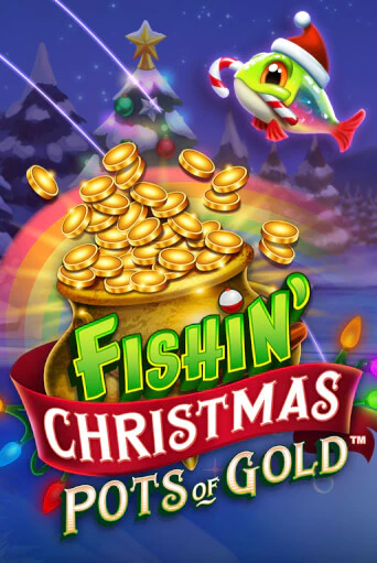 Fishin Christmas Pots of Gold демо игра казино без регистрации | PokerDom