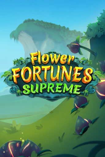 Flower Fortunes Supreme демо игра казино без регистрации | PokerDom