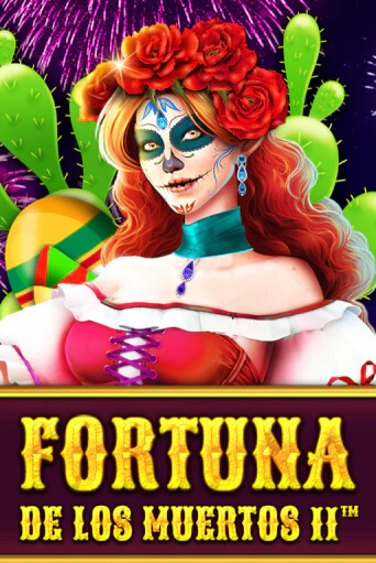 Fortuna de les Muertos II демо игра казино без регистрации | PokerDom