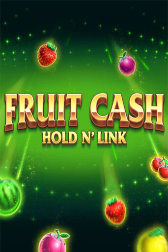 Fruit Cash Hold n’ Link демо игра казино без регистрации | PokerDom