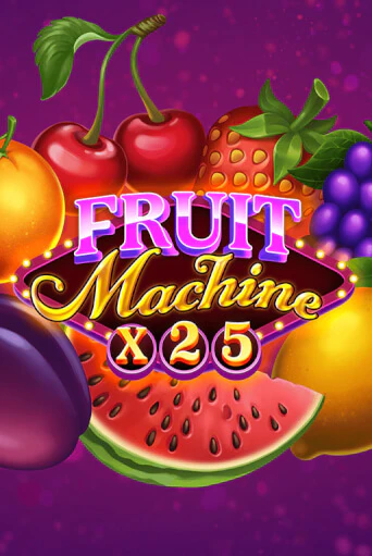 Fruit Machine x25 демо игра казино без регистрации | PokerDom