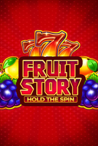 Fruit Story: Hold the Spin демо игра казино без регистрации | PokerDom