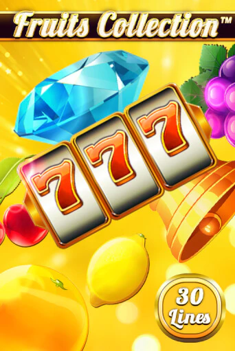 Fruits Collection – 30 Lines демо игра казино без регистрации | PokerDom