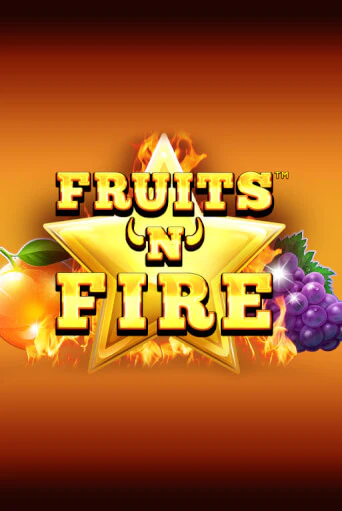 Fruits'n'Fire демо игра казино без регистрации | PokerDom