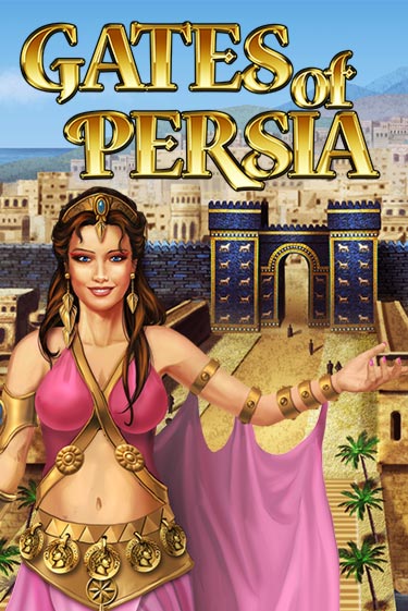 Gates of Persia демо игра казино без регистрации | PokerDom