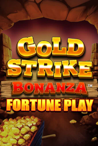 Gold Strike Bonanza Fortune Play демо игра казино без регистрации | PokerDom