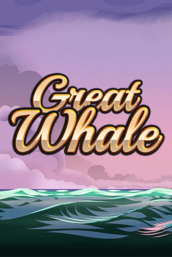 Great Whale   демо игра казино без регистрации | PokerDom