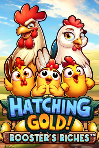 Hatching Gold! Rooster's Riches™ демо игра казино без регистрации | PokerDom