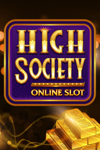 High Society демо игра казино без регистрации | PokerDom