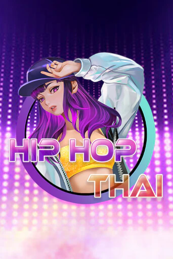 Hip Hop Thai демо игра казино без регистрации | PokerDom